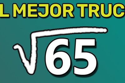 trucos para encontrar la raiz cuadrada en un abrir y cerrar de ojos